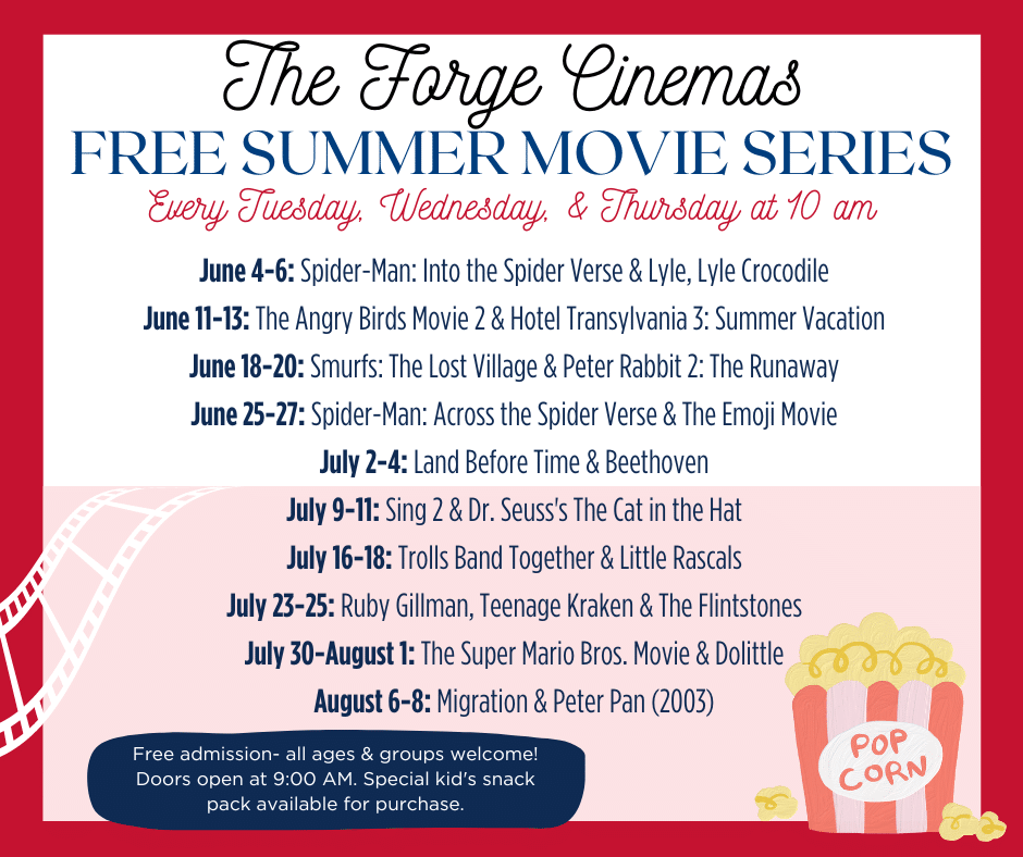 The Forge Cinema’s Free Summer Movie Series